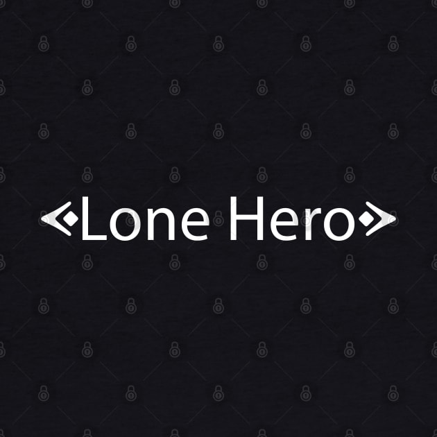 Lone Hero (White) by Rikudou